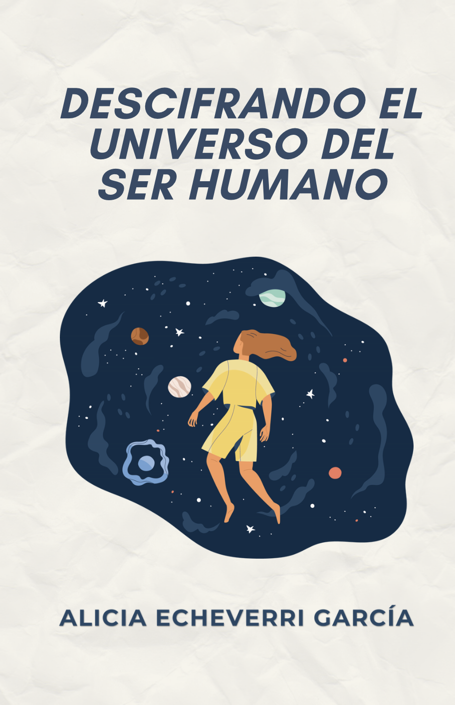 Descifrando el universo del ser humano