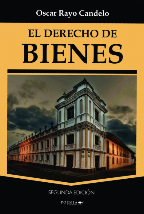 El Derecho de Bienes, segunda edición