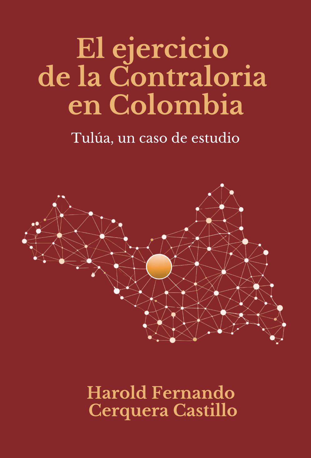 El ejercicio de la Contraloria en Colombia