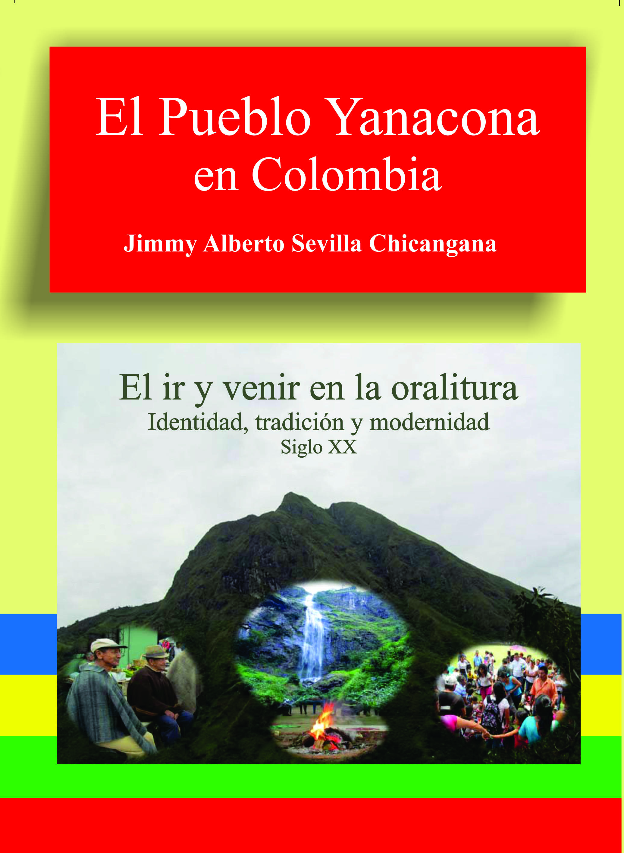 El Pueblo Yanacona en Colombia