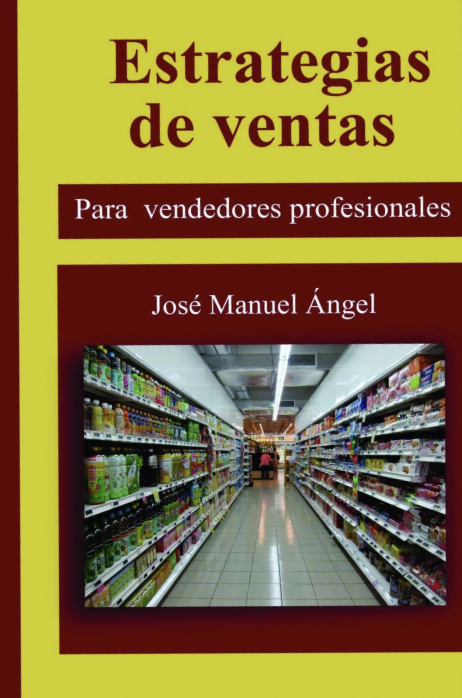 Estrategias de ventas para vendedores profesionales