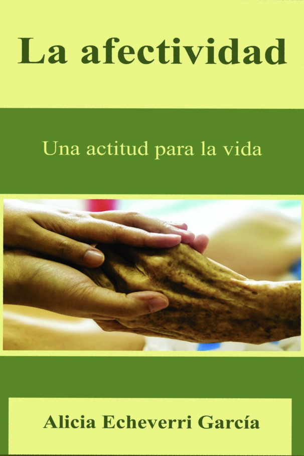 La afectividad, una actitud para la vida