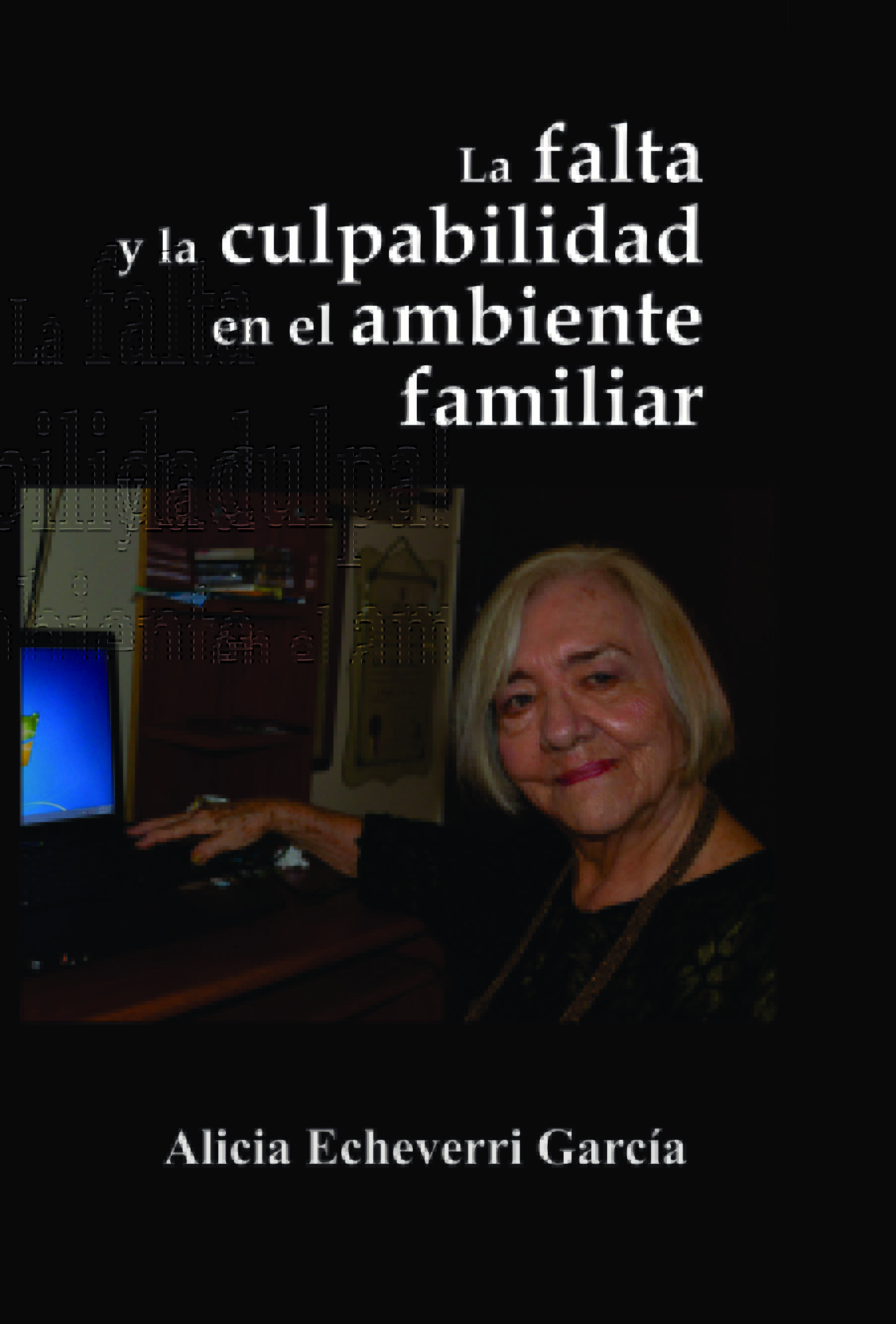 La falta y la culpabilidad en el ambiente familiar