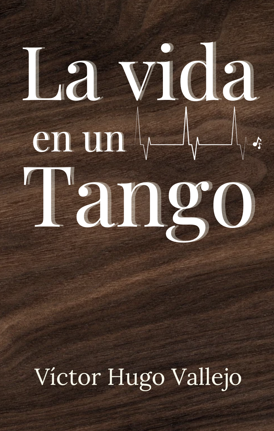 La vida en un tango