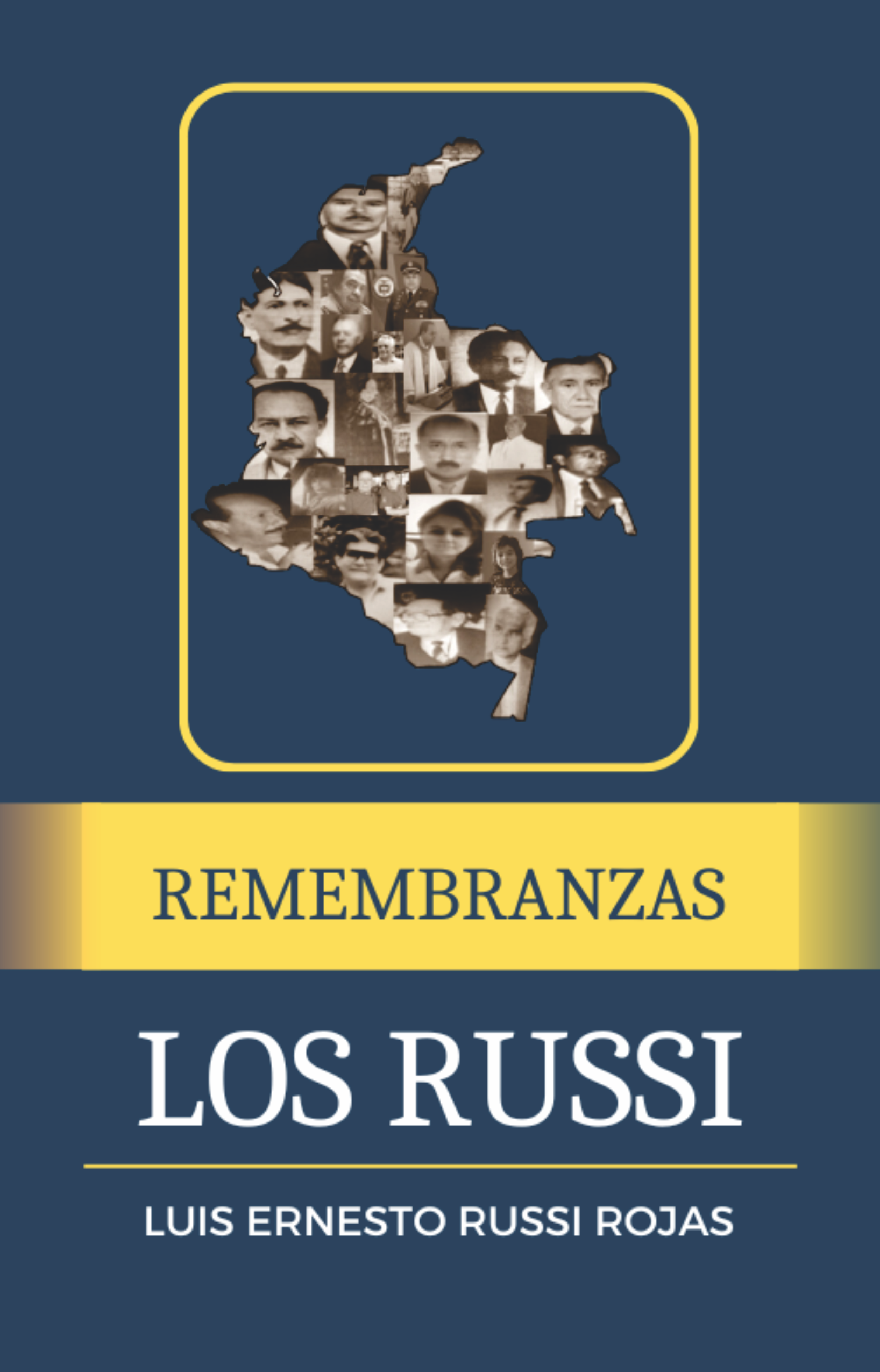 Los Russi, remembranzas