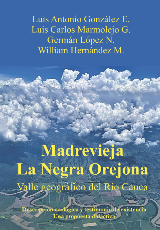 Madrevieja  La Negra Orejona, Valle geográfico del Río Cauca