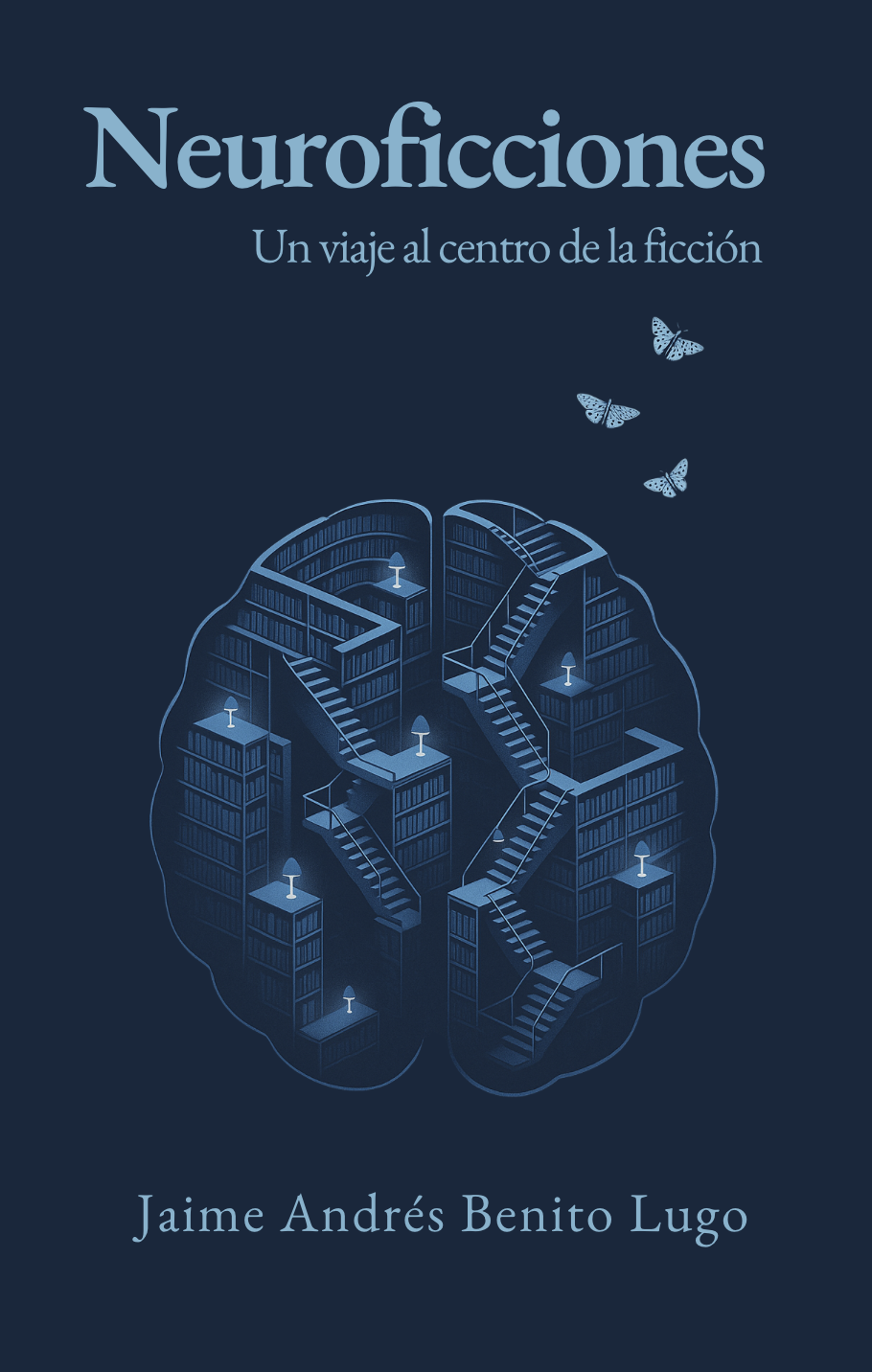 Neuroficciones: Un viaje al centro de la ficción