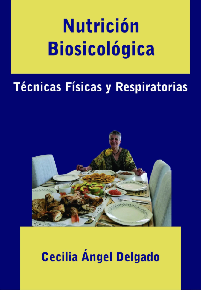 Nutrición Biosicológica, Técnicas Físicas y Respiratorias