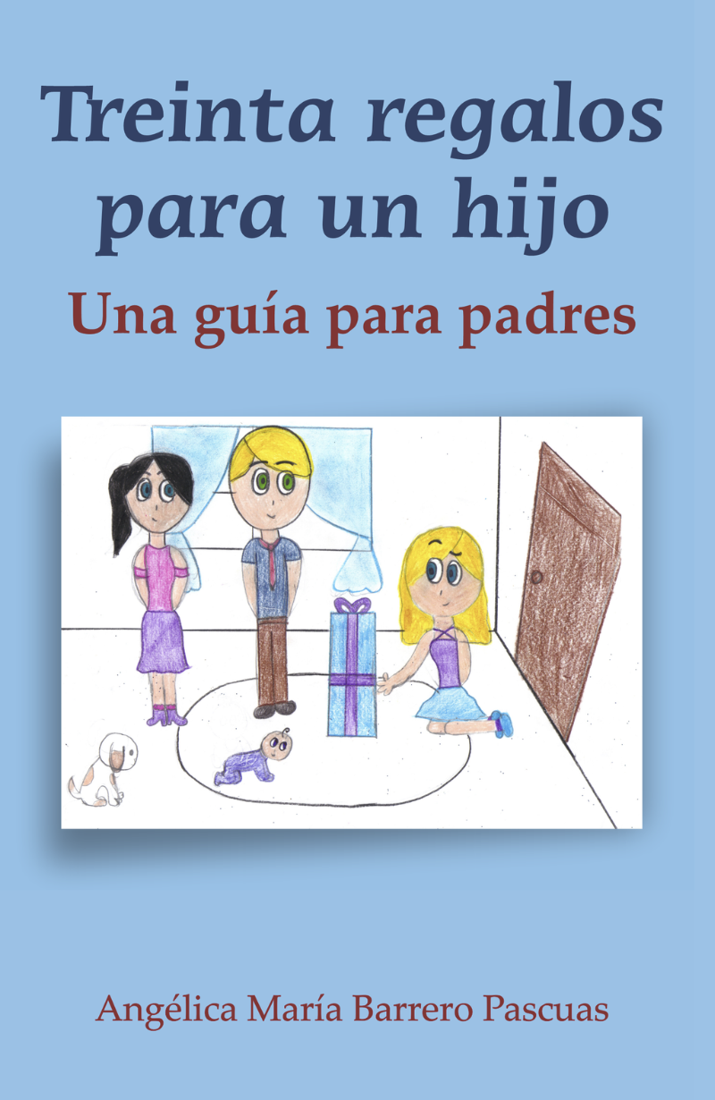 Treinta regalos para un hijo