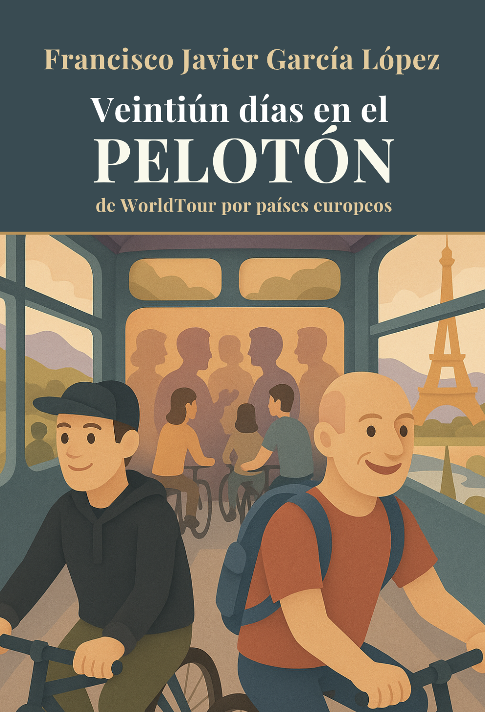 Veintiún días en el Pelotón: De WorldTour por países europeos