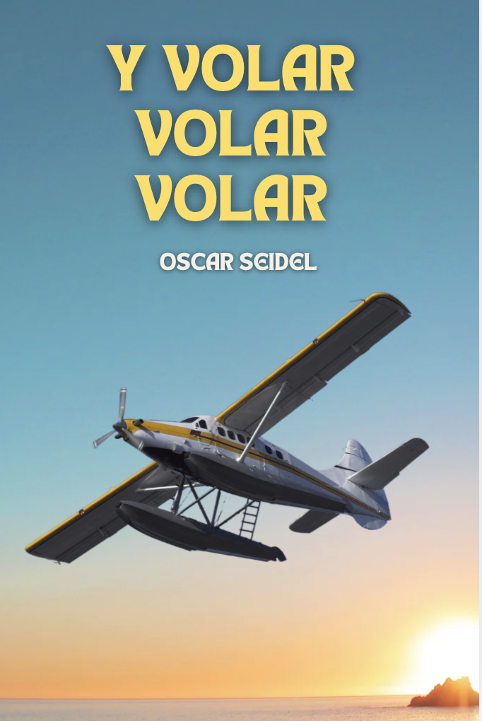 Y volar, volar, volar