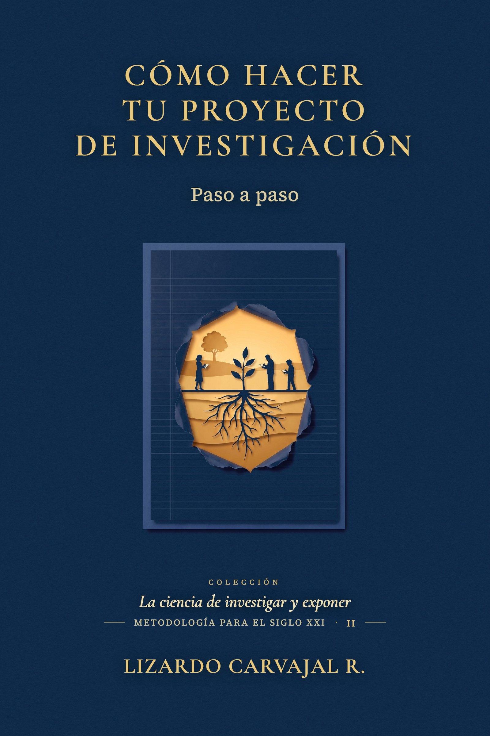 Cómo hacer tu proyecto de investigación